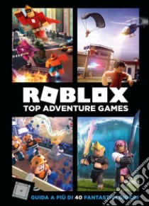 Roblox. Top Adventure Games libro di Wiltshire Alex; Jelley Craig