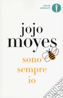 Sono sempre io libro di Moyes Jojo