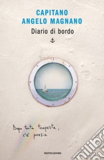 Diario di bordo libro di Magnano Angelo