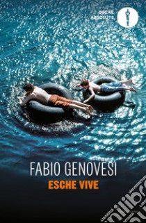 Esche vive libro di Genovesi Fabio