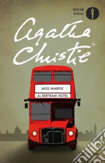 Miss Marple al Bertram Hotel libro di Christie Agatha