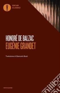 Eugénie Grandet libro di Balzac Honoré de