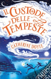 Il Custode delle tempeste libro di Doyle Catherine