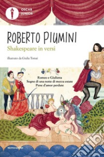 Shakespeare in versi. Ediz. a colori libro di Piumini Roberto