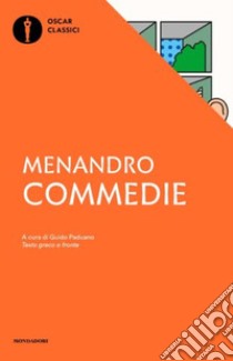 Commedie libro di Menandro; Paduano G. (cur.)