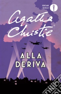 Alla deriva libro di Christie Agatha