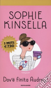 Dov'è finita Audrey? libro di Kinsella Sophie