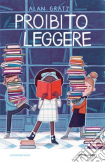 Proibito leggere libro di Gratz Alan