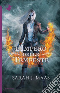 L'impero delle tempeste. Il trono di ghiaccio libro di Maas Sarah J.