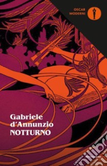 Notturno libro di D'Annunzio Gabriele