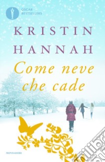 Come neve che cade libro di Hannah Kristin