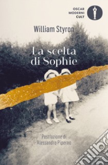 La scelta di Sophie libro di Styron William