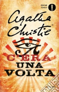 C'era una volta libro di Christie Agatha