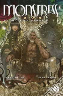 Monstress. Vol. 4: La prescelta libro di Liu Marjorie; Takeda Sana