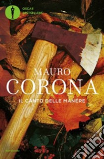 Il canto delle manére libro di Corona Mauro