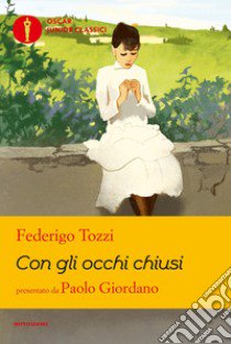 Con gli occhi chiusi libro di Tozzi Federigo