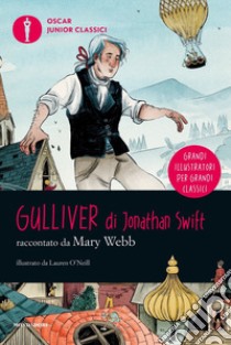 Gulliver da Jonathan Swift libro di Webb Mary