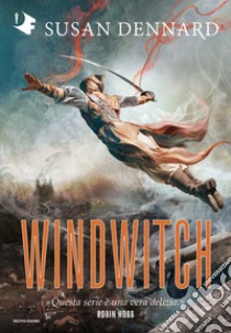 Windwitch libro di Dennard Susan