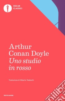 Uno studio in rosso libro di Doyle Arthur Conan