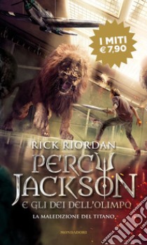 La maledizione del titano. Percy Jackson e gli dei dell'Olimpo. Vol. 3 libro di Riordan Rick