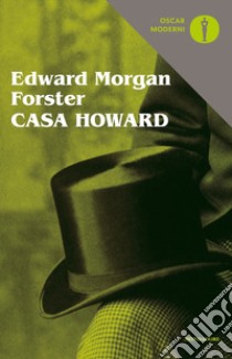 Casa Howard libro di Forster Edward Morgan