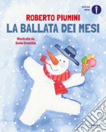 La ballata dei mesi libro di Piumini Roberto