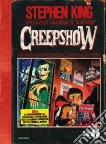 Creepshow libro di King Stephen