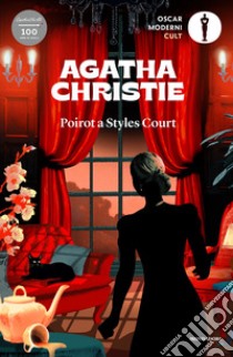 Poirot a Styles Court libro di Christie Agatha