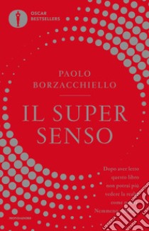 Il super senso libro di Borzacchiello Paolo