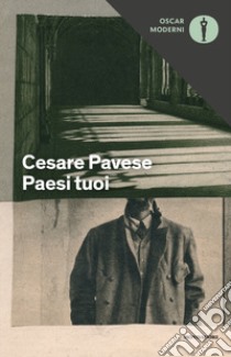 Paesi tuoi libro di Pavese Cesare; Forti M. (cur.)