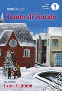 Canto di Natale libro di Dickens Charles