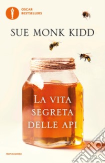 La vita segreta delle api libro di Kidd Sue Monk