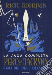 Percy Jackson e gli dei dell'Olimpo. La saga completa libro di Riordan Rick