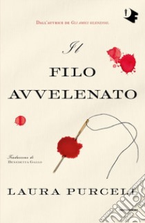 Il filo avvelenato libro di Purcell Laura