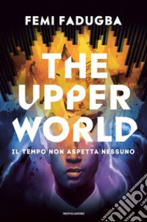 The upper world libro di Fadugba Femi