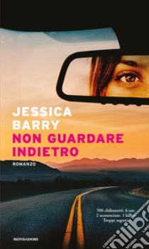 Non guardare indietro libro di Barry Jessica