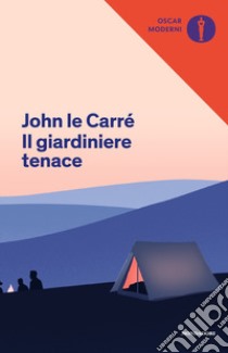 Il giardiniere tenace libro di Le Carré John