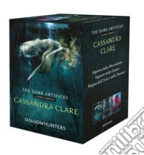 Shadowhunters. Dark Artifices: Signora della mezzanotte-Signore delle ombre-Regina dell'aria e delle tenebre libro di Clare Cassandra