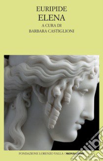 Elena libro di Euripide; Castiglioni B. (cur.)