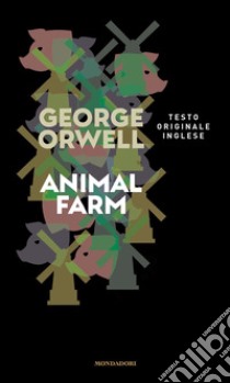Animal farm libro di Orwell George