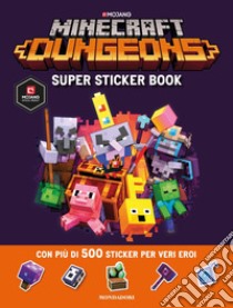 Minecraft Dungeons. Super sticker book libro di Jelley Craig