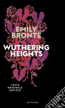 Wuthering heights libro di Brontë Emily