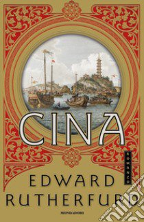 Cina libro di Rutherfurd Edward