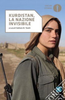 Kurdistan, la nazione invisibile libro di Torelli S. M. (cur.)