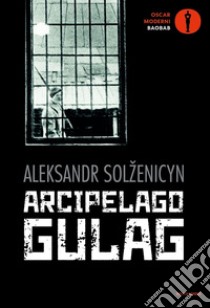 Arcipelago Gulag libro di Solzenicyn Aleksandr