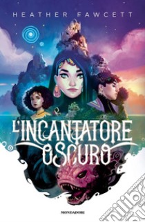 L'incantatore oscuro libro di Fawcett Heather