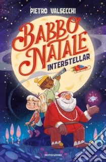 Babbo Natale interstellar libro di Valsecchi Pietro