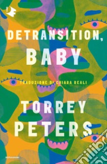 Detransition, baby libro di Torrey Peters