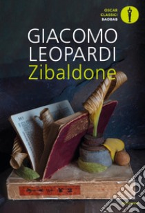 Zibaldone libro di Leopardi Giacomo; Rolando D. (cur.)