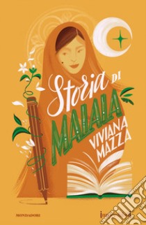 Storia di Malala. Ediz. speciale. Imperdibili libro di Mazza Viviana